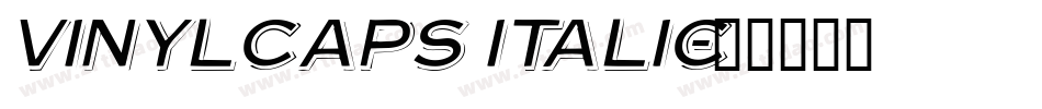 VinylCaps Italic字体转换